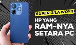 HP Murah dengan RAM Besar: Apakah Cukup untuk Performa Maksimal? Simak Faktanya!