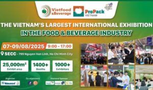 Vietfood & Beverage – Propack Vietnam 2025 Siap Digelar, Pameran F&B Internasional Terbesar di Vietnam